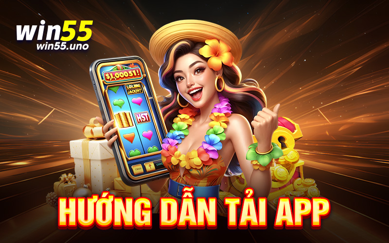 Tải App Win55